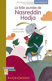 La  folle journée de Nasreddin Hodja