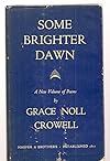 Some brighter dawn