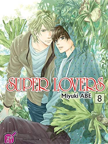Super Lovers T08 Paperback – Illustrated, 28 April 2016