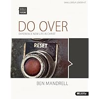 Bible Studies for Life: Do Over: Experience New Life in Christ - Leader Kit
