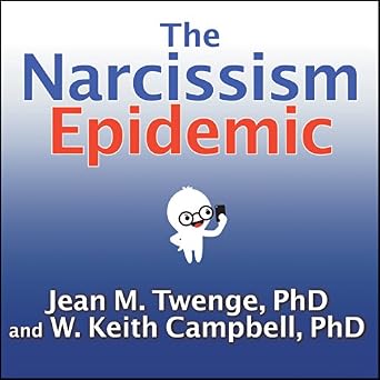 Narcissism Epidemic 