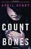Count All Her Bones (Girl, Stolen)