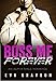 Boss Me Forever (Boss Me, Book Three) (An Alpha Male Romance)