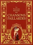 Le nouveau bréviaire des chansons paillardes by