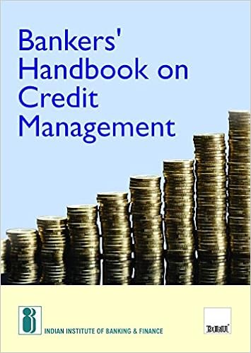 Bankers' Handbook on Credit Management (IIBF) - by Indian Institute of Banking & Finance