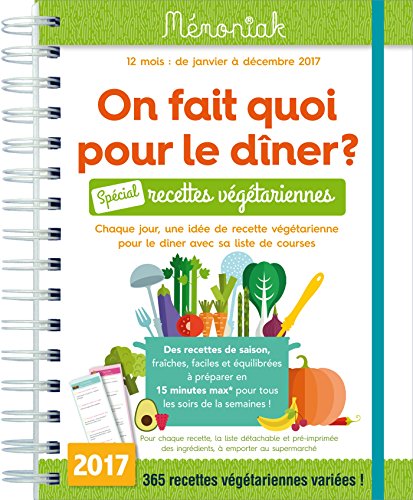 On fait quoi pour le dîner Spécial recettes végétariennes Mémoniak 2017 by (Mass Market Paperback)