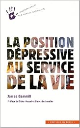 La  position dépressive au service de la vie