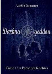 A l'orée des ténèbres