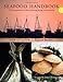 Seafood Handbook: The Comprehensive Guide to Sourcing, Buying and Preparation
