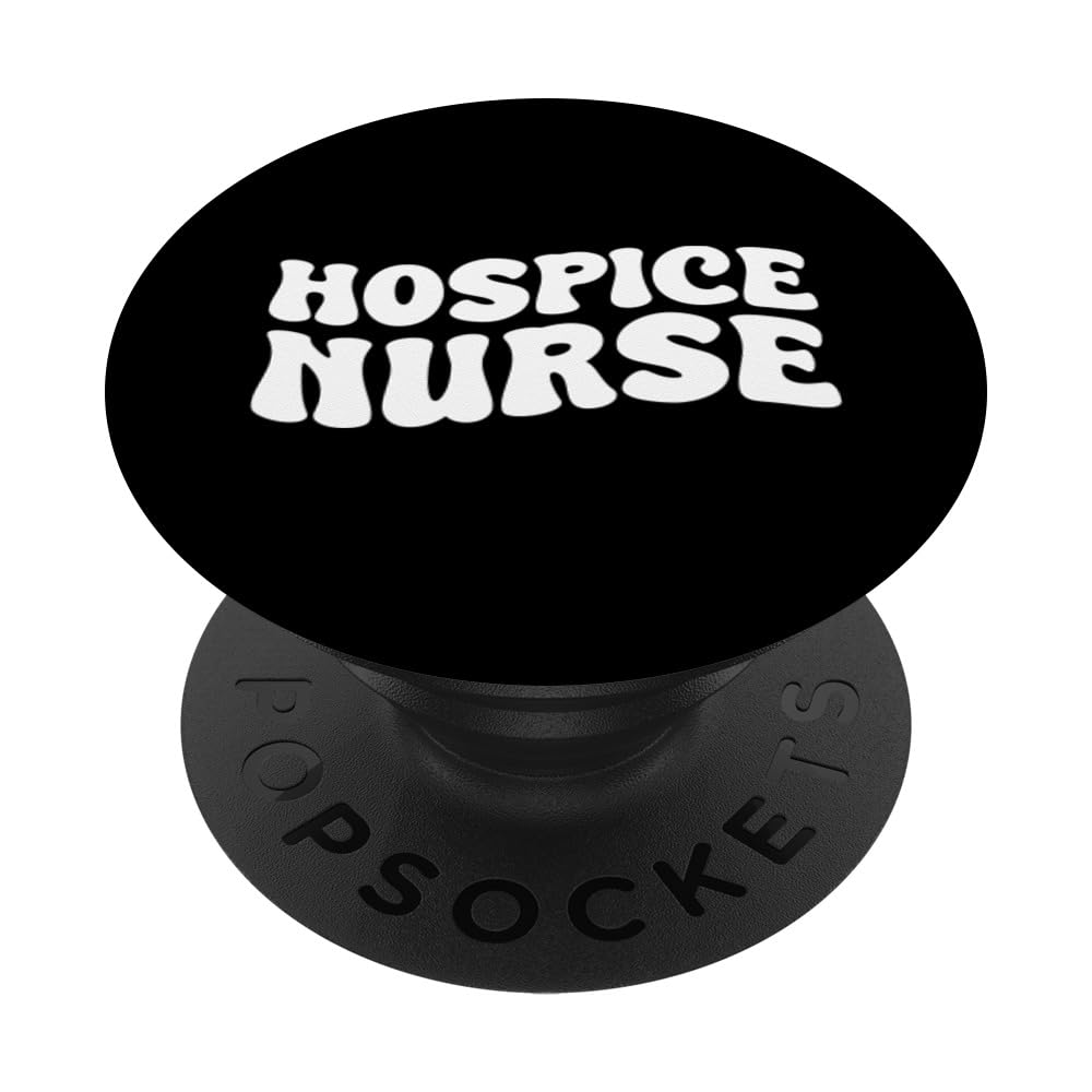 Hospice Nurse Appreciation Health Love Doc Hospital Support PopSockets Swappable PopGrip