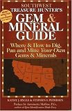 Image de 2: The Treasure Hunter's Gem & Mineral Guide: Where & How to Dig, Pan And Mine Your Own Gems & Minerals: Southwest States (Treasure Hunter's Gem & Min