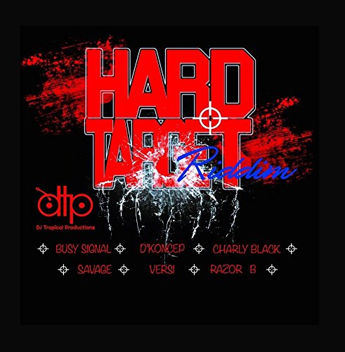 Various Artists - Hard Target Riddim - Zortam Music