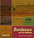 Bordeaux par ses étiquettes (French Edition) by 