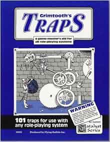 Grimtooth's Traps: A Game-Master's Aid for All Role