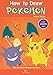 How to Draw Pokemon: Draw Your Favourite Pokemon Go Characters