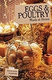 Eggs and Poultry (Made At Home)