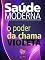 Livro Saúde Moderna Ed. 10 - O Poder da Chama Violeta