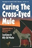 Curing the Cross-Eyed Mule