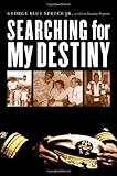 Searching for My Destiny (American Indian Lives) by 