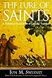 The Lure of Saints: A Protestant Experience of Catholic Tradition