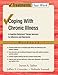 Coping with Chronic Illness: A Cognitive-Behavioral Therapy Approach for Adherence and Depression