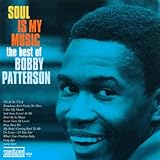 SOUL IS MY MUSIC:BEST OF BOBBY PATTERSON           image