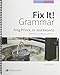 Fix It! Grammar: Frog Prince, or Just Deserts [Teacher's Manual Book 3] 1623411726 Book Cover