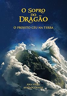 Livro O Sopro do Dragão: O Projeto Céu na Terra