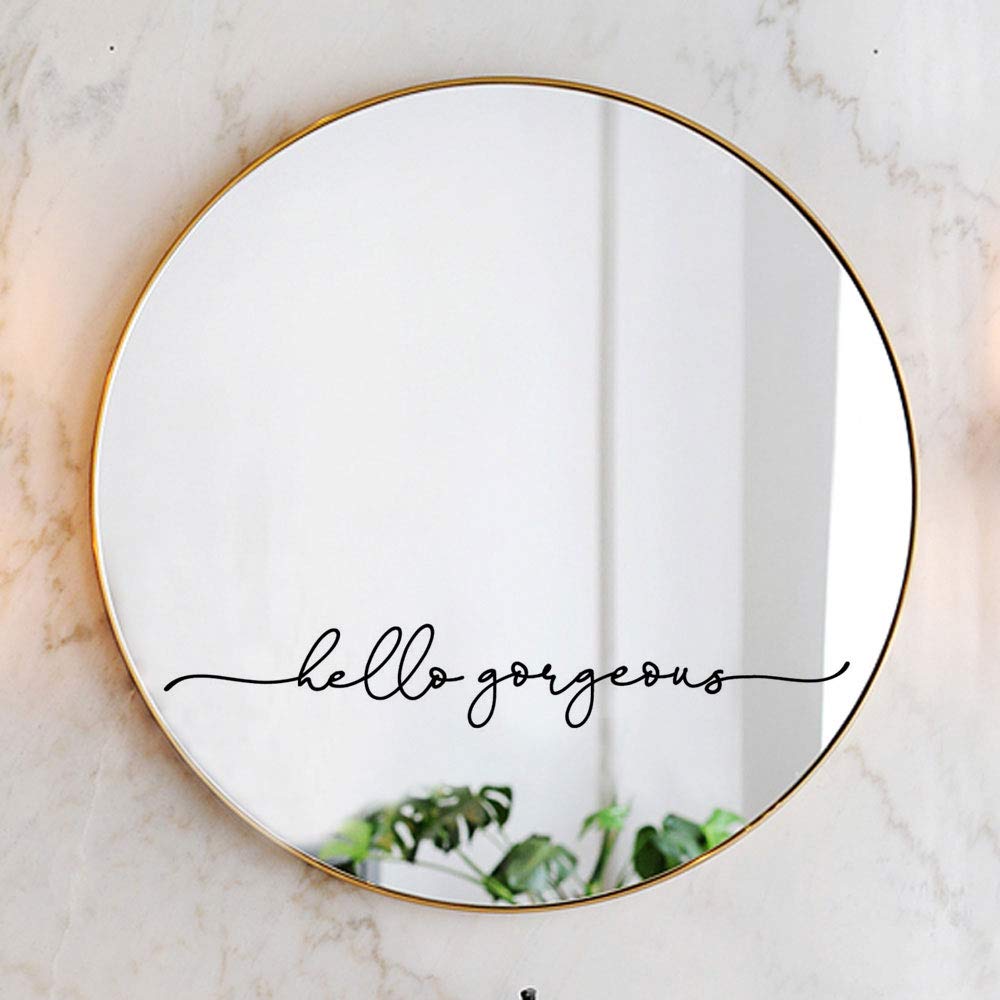 Photo 1 of “Hello Gorgeous” Vinyl Mirror Decal – 18x2.7 Inch Bathroom Wall Decor Sticker, Inspirational Quote, Vinyl Only