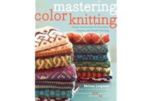 Mastering Color Knitting