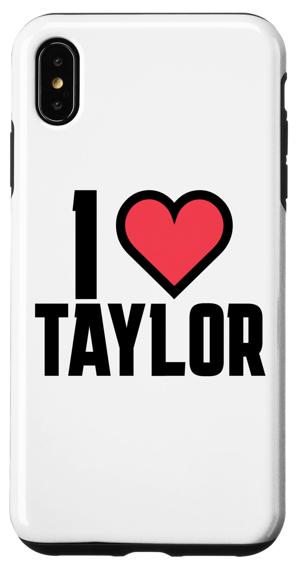 I Heart Taylor Love Design Case for iPhone XS Max
