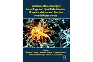 Handbook of Neurosurgery, Neurology, and Spinal Medicine for Nurses and Advanced Practice Health Professionals
