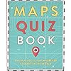 Maps Quiz Book: Brain Teasers for Wherever You Are in the World Flexibound – 1 december 2021