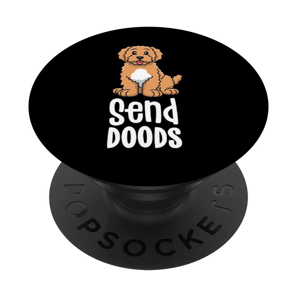 Send Doods Goldendoodle Gifts Funny Dog Doodle Mama Women PopSockets PopGrip: Swappable Grip for Phones & Tablets