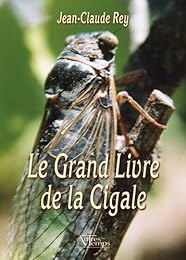 Le  grand livre de la cigale