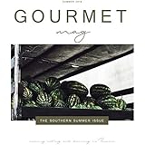 The Gourmet Mag | The Southern Summer Issue | Summer 2018: An Italian Food &amp; Travel Magazine