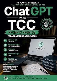 Livro ChatGPT para TCC: Prompts Prontos para Trabalhos Acadêmicos