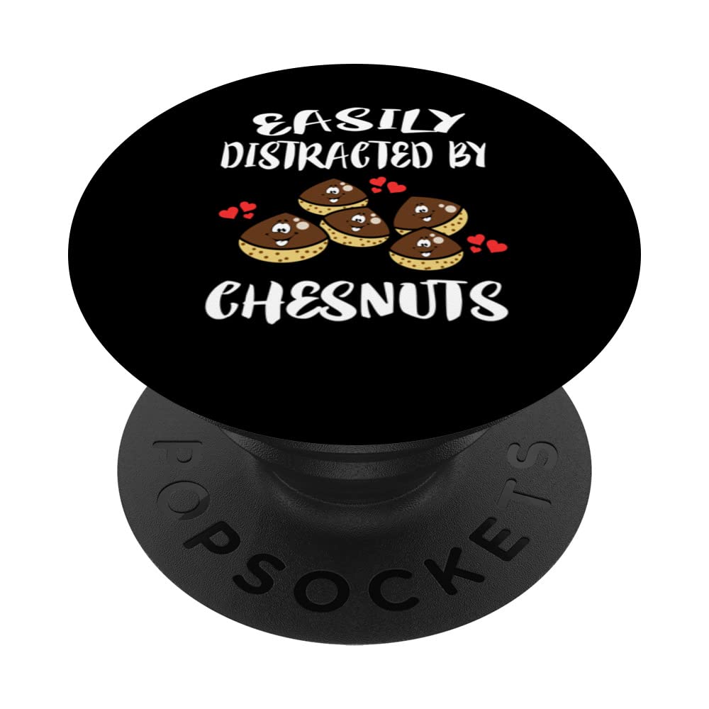 Easily Distracted By Chesnuts Vegetable PopSockets Swappable PopGrip