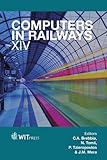 Image de 135: Computers in Railways XIV: Railway Engineering Design and Optimization (Wit Transactions on the Built Environment)