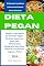 Livro Dieta Pegan: Explore a Harmonia da Nutrição Pegan: Receitas Saborosas para uma Alimentação Saudável e Bem-Estar Natural na Culinária Vegana e Paleo