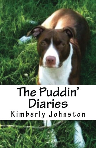 The Puddin' Diaries: A laugh out loud journal of real life