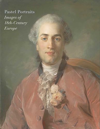 Download Pastel Portraits – Images of 18th–Century Europe PDF