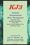 KJ3 Literal Translation New Testament