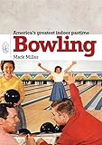 Bowling (Shire General) by Mark Miller