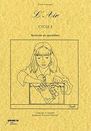 L' air, cycle 3