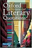 The Oxford Dictionary of Literary Quotations by