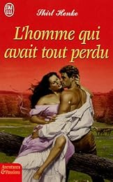 L' homme qui avait tout perdu