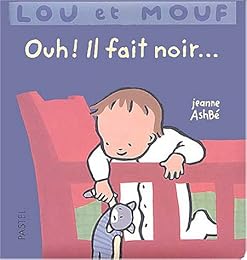 Ouh ! il fait noir