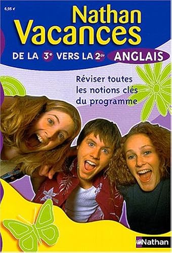 Download Nathan vacances : Anglais, de la 3e vers la 2nde PDF