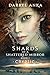 Shards of a Shattered Mirror Book I: Cryptic by Darryl Anka